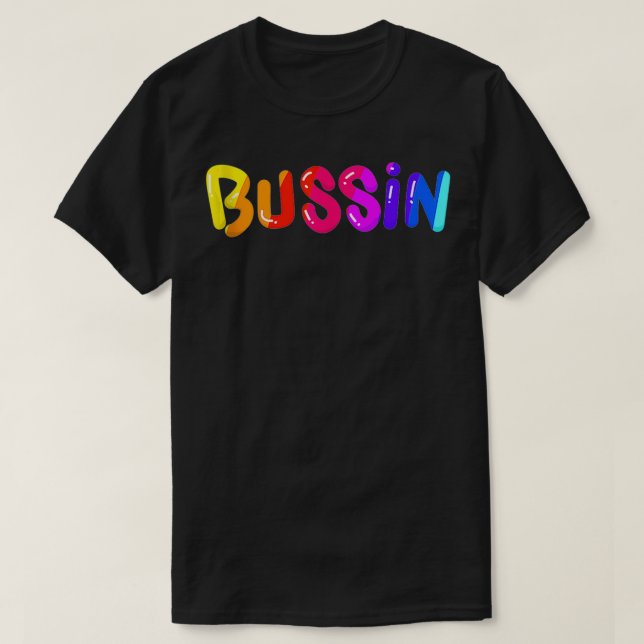 T-shirt Slang, le Cool de Bussin (Design devant)