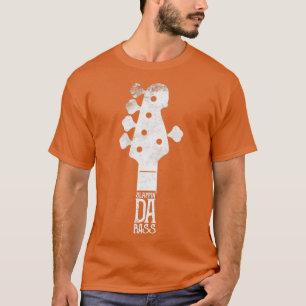 T-shirt Slappin Da Bass Guitare Player Design 6