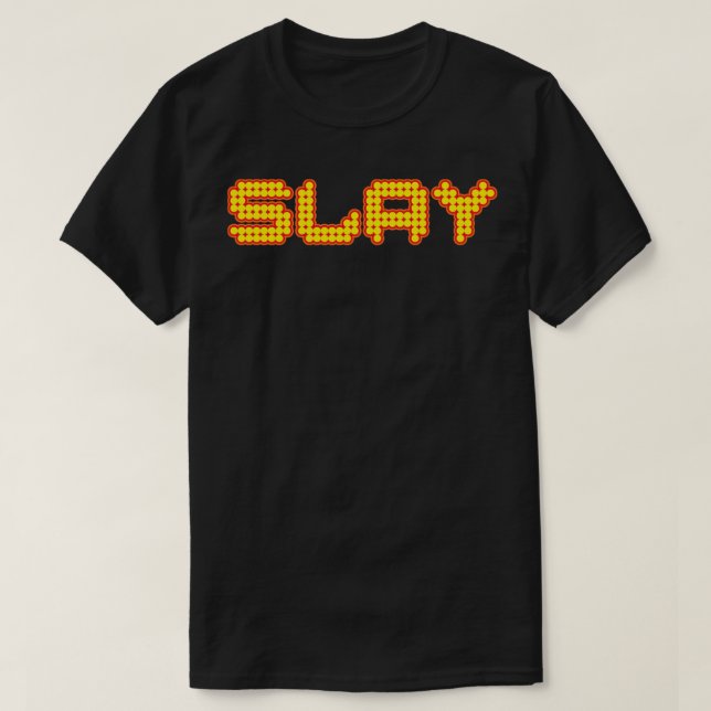 T-shirt Slay Funny (Design devant)