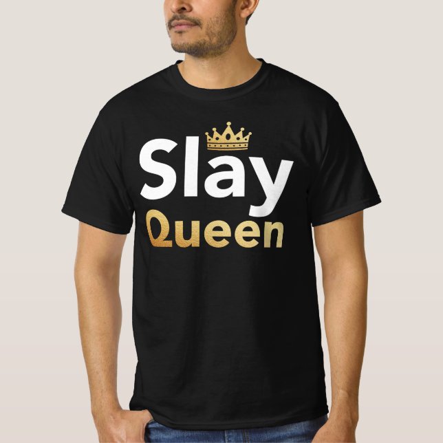 T-shirt Slay Queen - Yas Queen LGBT Gay pride mème dit (Devant)