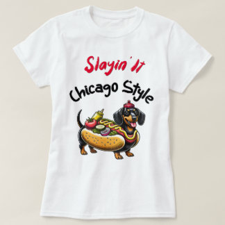 T-shirt Slayin' It Chicago Style : Chicago's Finest