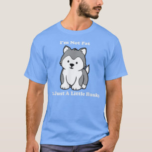 T-shirt Sled Dog Funny Huskies Je ne suis pas gros Je suis