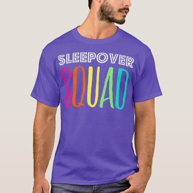 T-shirt Sleepover Squad Great for Slumber Party (Devant)