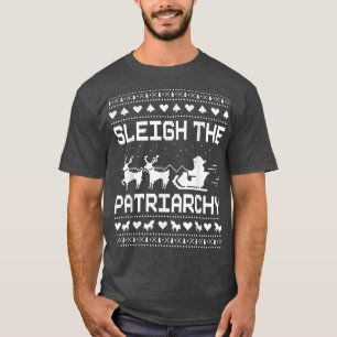 T-shirt Sleigh Le Mème Féministe Féministe Féministe Patri