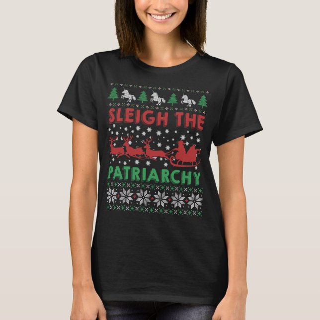 T-shirt Sleigh Le Mème Féministe Féministe Féministe Patri (Devant)