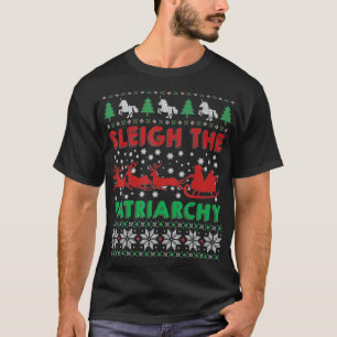 T-shirt Sleigh Le Mème Féministe Féministe Féministe Patri