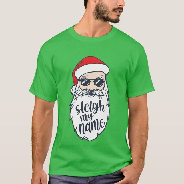 T-shirt Sleigh Mon Nom Père Noël Christmas Shirt (Devant)