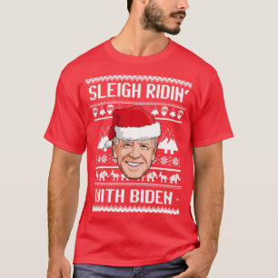 T-SHIRT SLEIGH RIDIN AVEC BIDEN