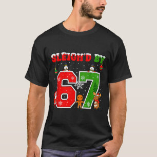 T-shirt Sleighd par 67 Mème drôle Six Sept Noël 6 7