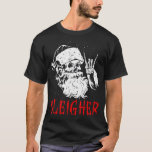 T-shirt Sleigher Santa Claus Metal Christmas Rock On Hail<br><div class="desc">Sleigher Santa Claus Metal Christmas Rock On Hail Père Noël T-Shirt</div>
