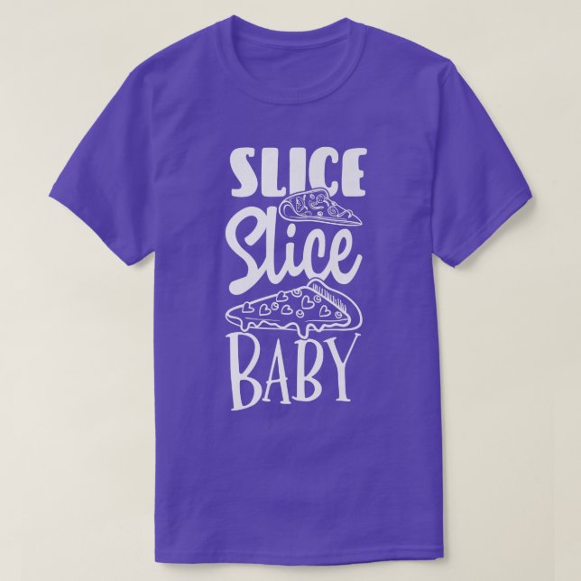 T-shirt Slice Baby Pizza Lover Manger Italien Nourriture P (Design devant)