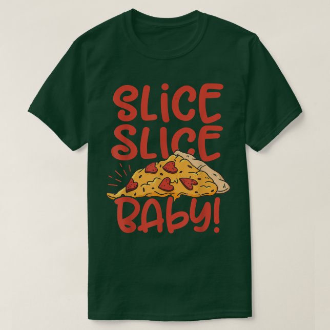 T-shirt Slice Baby Pizza Lover Manger Italien Nourriture P (Design devant)