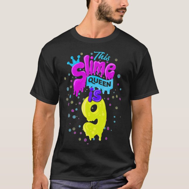 T-shirt Slime Queen 9Anniversaire Slime Shirt 9 (Devant)