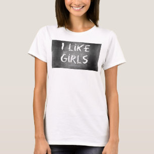 T-shirt SlipperyJoe's J'aime les filles tableau noir sale