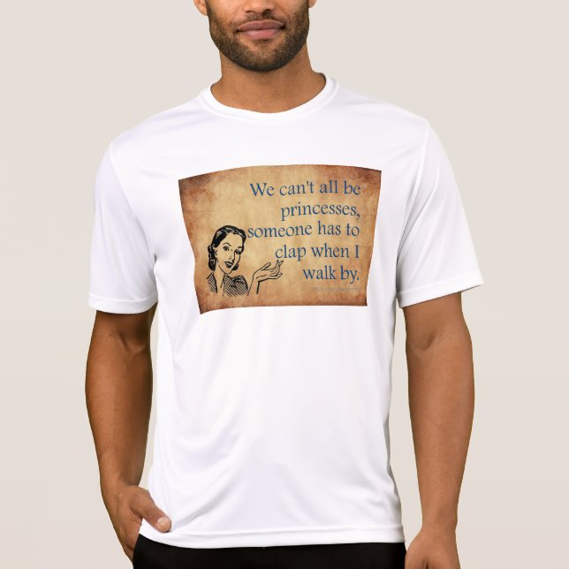 T-shirt SlipperyJoe's Princess clap marchant drôle les ann (Devant)