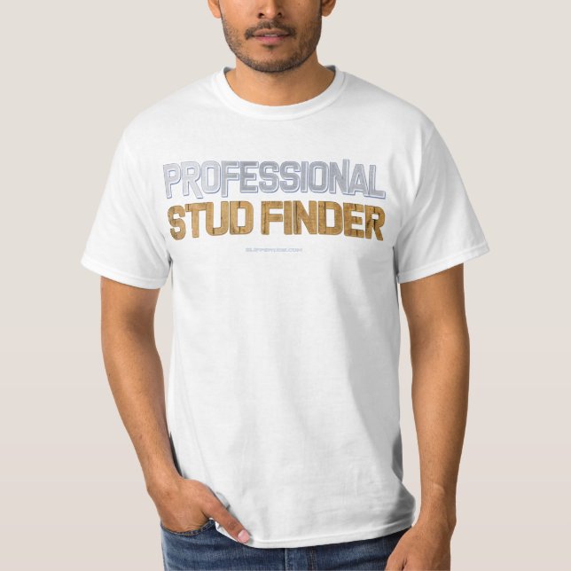 T-shirt SlipperyJoe's Professional Stud Finder bois 3D ème (Devant)