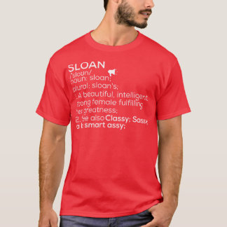 T-shirt Sloan Name Sloan Definition Sloan Femme Name Sloa