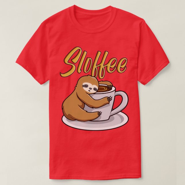 T-shirt Sloffee Funny Sloth Coffee Mug (Design devant)