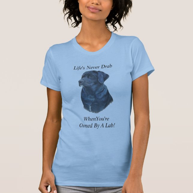 T-shirt slogan amusant avec black labrador dog (Devant)