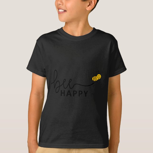 T-shirt Slogan Bee Happy Dont Worry Be Happy  (Devant)