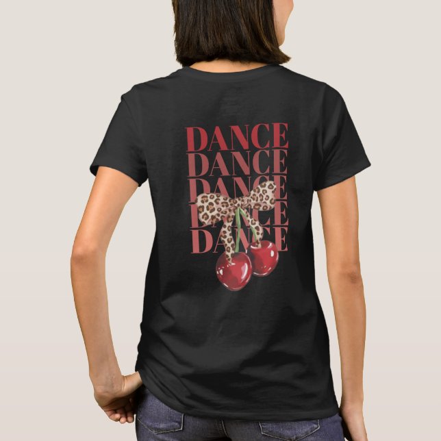 T-shirt slogan danse danse danse Cerises Rouges Lé (Dos)