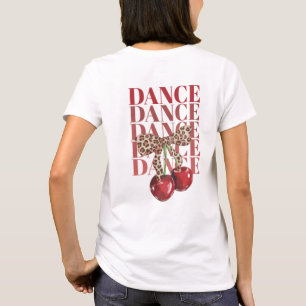 T-shirt slogan danse danse danse Cerises Rouges Lé