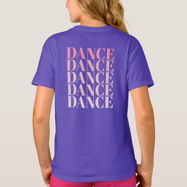 T-shirt Slogan de danse rose et violet Danse Danse Danse  (Dos)
