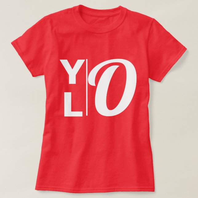 T-shirt Slogan de mode femme Graphisme YOLO (Design devant)