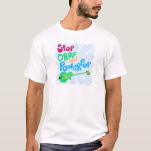 T-shirt Slogan de musique amusant Stop Drop Power Pop
