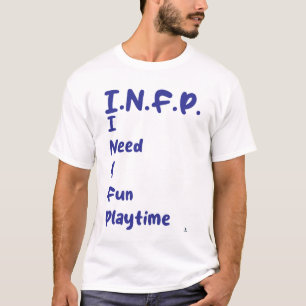 T-shirt Slogan de personnalité amusant pour INFP