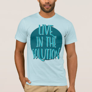 T-shirt Slogan de récupération en direct dans la solution