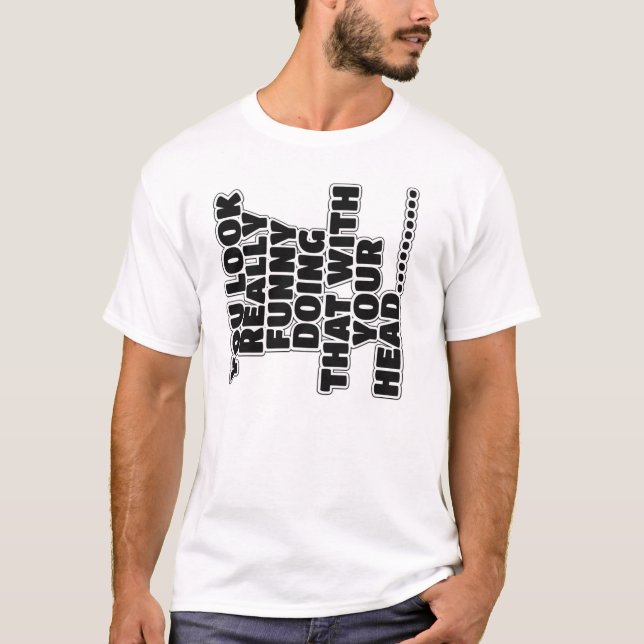 T-shirt Slogan drôle (Devant)