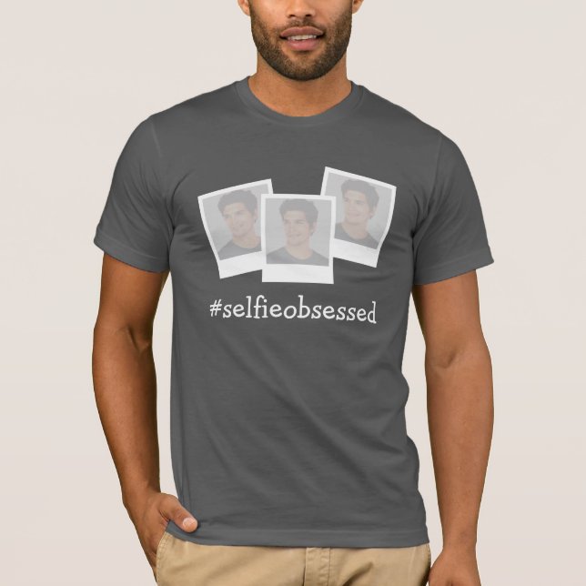 T-shirt slogan #selfieobsédé ajoutez vos propres photos de (Devant)