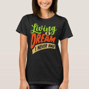 T-shirt Slogans de vie et citations inspirantes Slogan sim