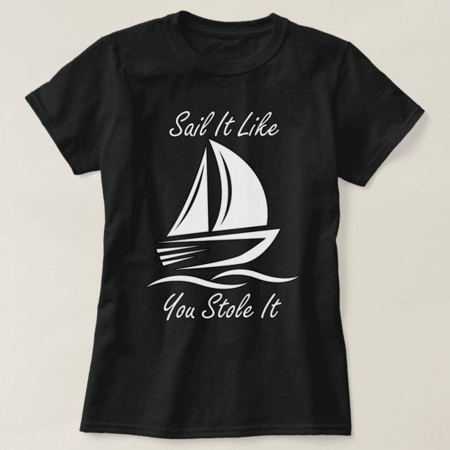 T-shirt Slogans de voile amusants (Design devant)