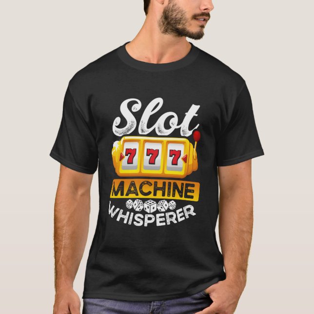 T-shirt Slot Machine Whisperer (Devant)