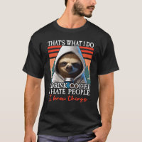 Sloth Coffee I C'est ce que je fais Je bois du caf