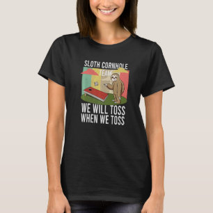 T-shirt Sloth Cornhole Équipe Nous Jeterons Quand Nous Jet