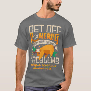 T-shirt Sloth Descendez De Mes Nerfs Ils Ont Assez De Prob