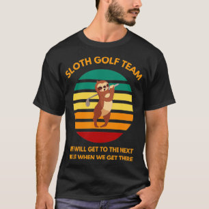 T-shirt Sloth Golf Team Slow Golfers Funny Golf Fans