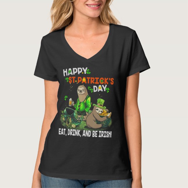 T-shirt Sloth Happy St Patrick's Day Mange Boisson Et Soye (Devant)