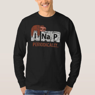 T-shirt Sloth I Nap Périodiquement Table Science