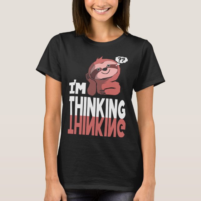 T-shirt Sloth Je Pense (Devant)