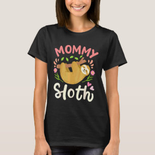 T-shirt Sloth Maman Mère Mère39 S Jour Sloth