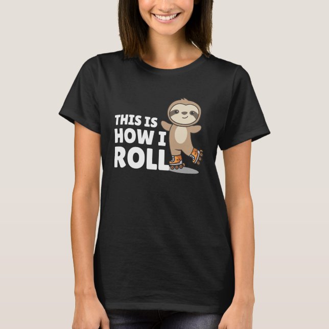 T-shirt Sloth Roller Skates Funny Animals Roller Skate (Devant)