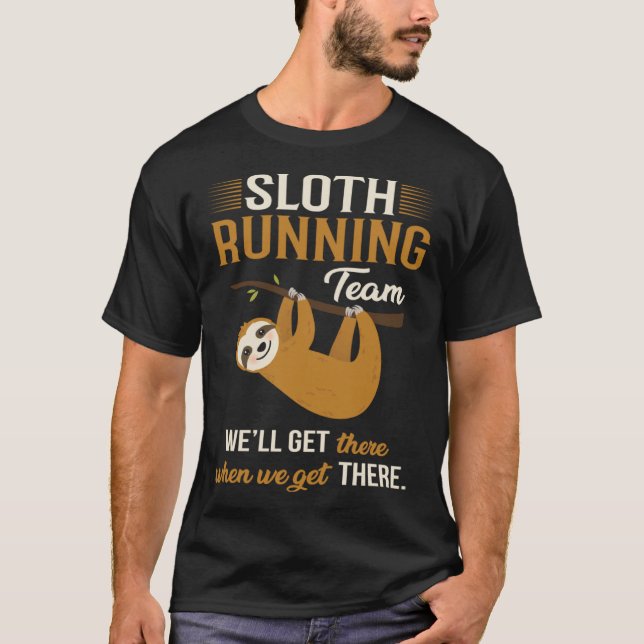 T-shirt Sloth Running Team Bien Arrivé Quand On Y Arrive (Devant)