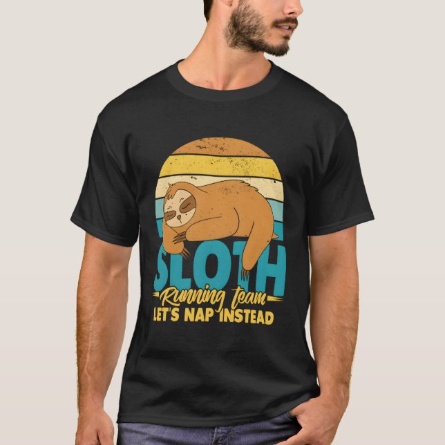 T-shirt Sloth Running Team Nappons Au Lieu De Sloth (Devant)
