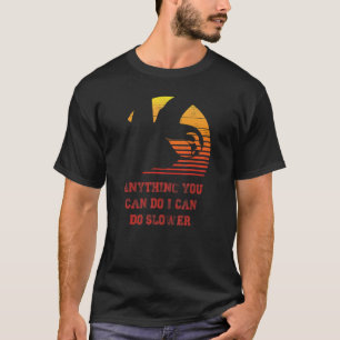 T-shirt Sloth Tout Ce Que Vous Pouvez Faire Je Peux Faire