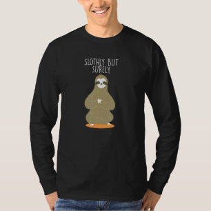T-shirt Slothly Mais Certainement Papa Plaisante Lazy Gran