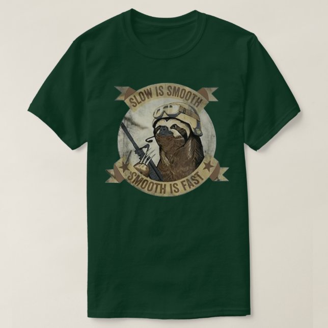 T-shirt Slow Is Smooth Smooth Is Fast Sloth Guns (Design devant)